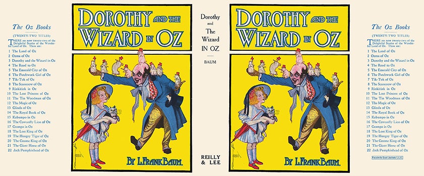 Item #57290 Dorothy and the Wizard in Oz. L. Frank Baum, John R. Neill