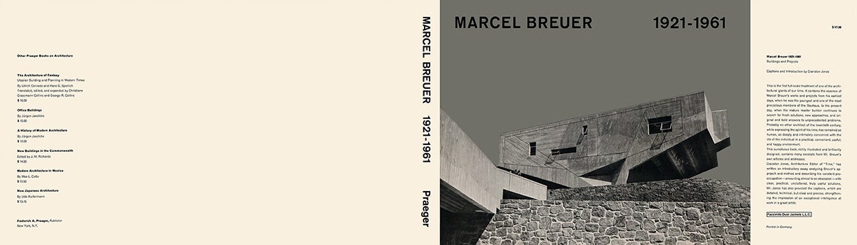 Item #57335 Marcel Breuer, 1921-1961. Marcel Breuer.