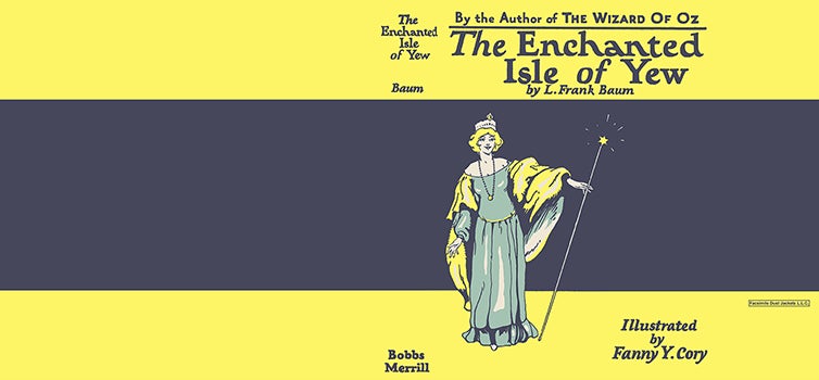 Item #57380 Enchanted Isle of Yew, The. L. Frank Baum, Fanny Y. Cory.