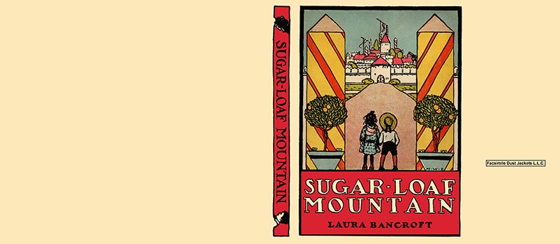 Item #57423 Sugar-Loaf Mountain. Laura Bancroft, L. Frank Baum