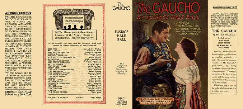 Item #5781 Gaucho, The. Eustace Hale Ball.