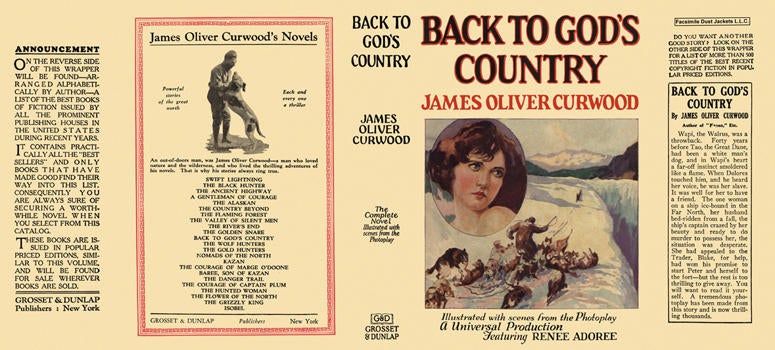 Item #5789 Back to God's Country. James Oliver Curwood.
