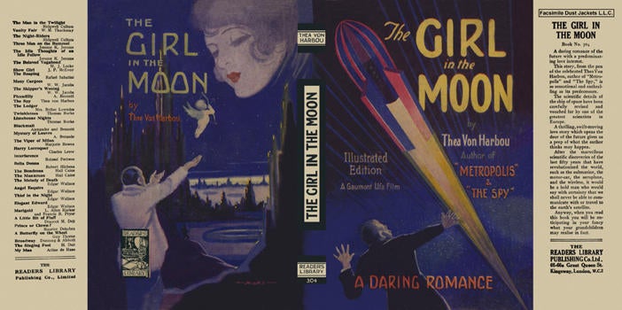 Item #5800 Girl in the Moon, The. Thea Von Harbou.
