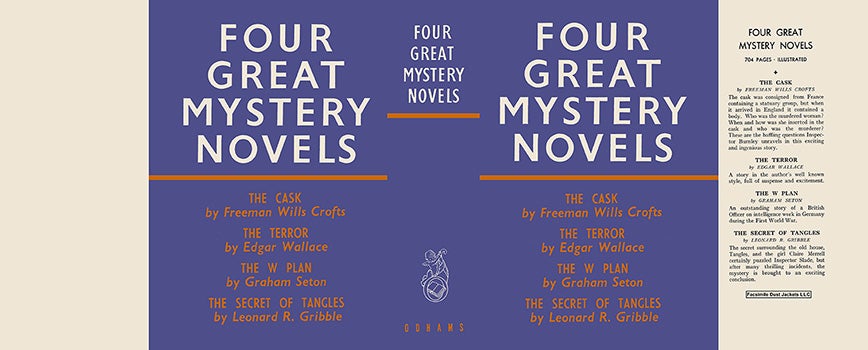 Item #58133 Four Great Mystery Novels. Freeman Wills Crofts, Edgar Wallace, Graham Seton, Leonard...