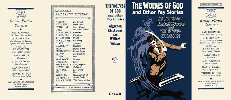 Item #5888 Wolves of God and Other Fey Stories, The. Algernon Blackwood, Wilfred Wilson