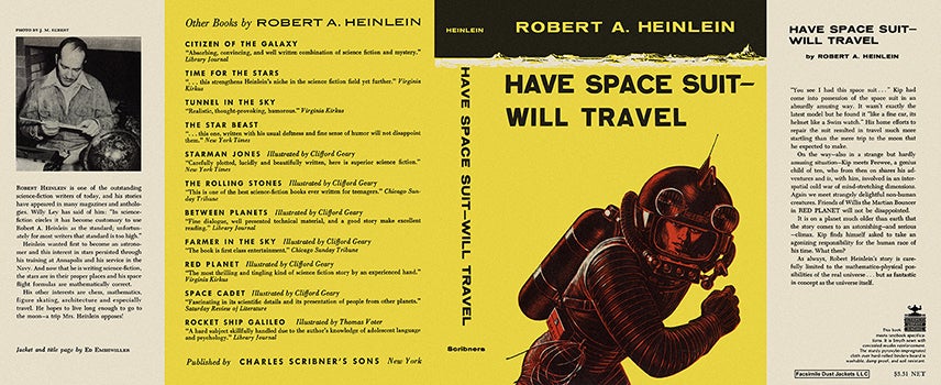 Item #59762 Have Space Suit - Will Travel. Robert A. Heinlein.