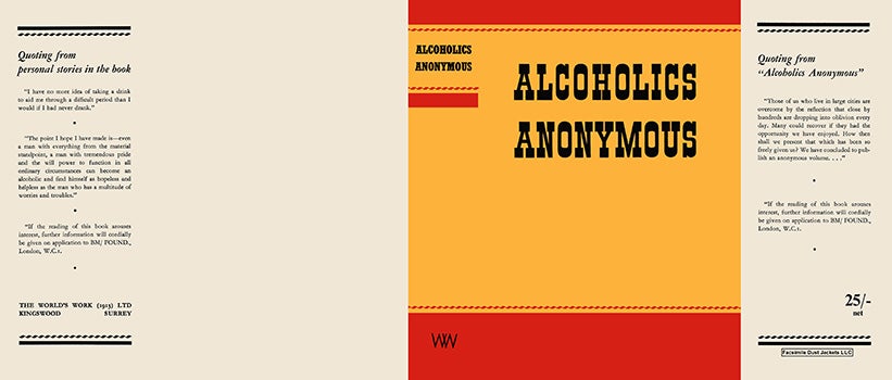 Item #59933 Alcoholics Anonymous. Bill Wilson.