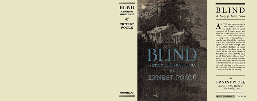 Item #60267 Blind, A Story of These Times. Ernest Poole.