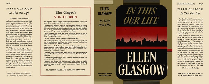 Item #6027 In This Our Life. Ellen Glasgow.