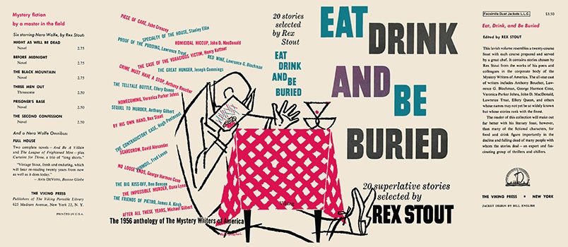 Item #60272 Eat Drink and Be Buried. Rex Stout.