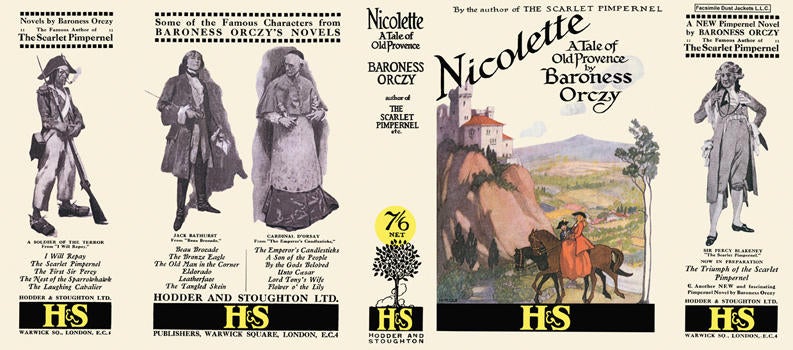 Item #6188 Nicolette, A Tale of Old Provence. Baroness Orczy