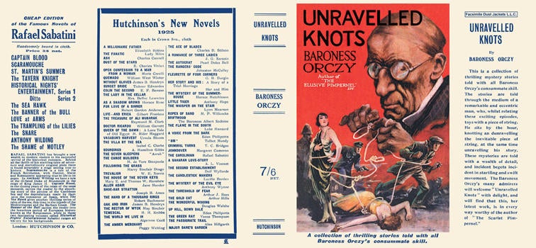 Item #6190 Unravelled Knots. Baroness Orczy