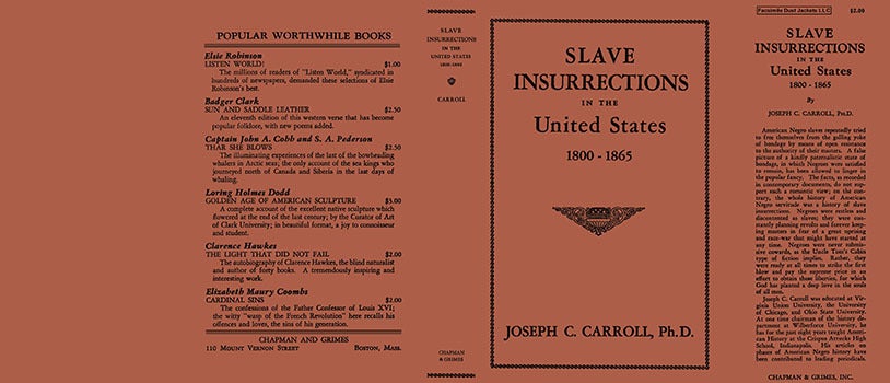 Item #62612 Slave Insurrections in the United States, 1800-1865. Joseph C. Ph D. Carroll