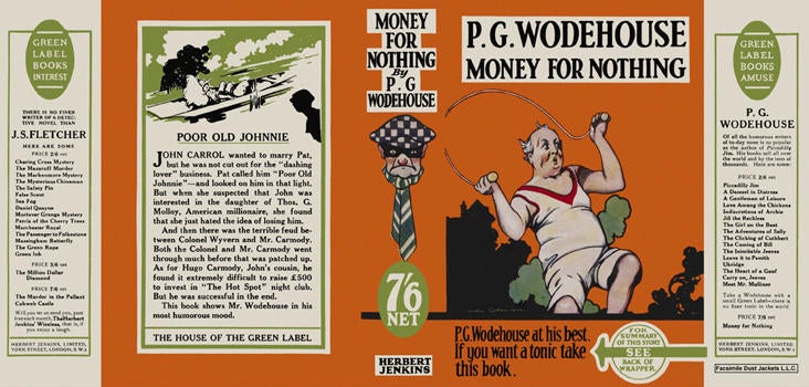 Item #6337 Money for Nothing. P. G. Wodehouse