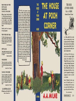 House at Pooh Corner, The. A. A. and Shepard Milne.