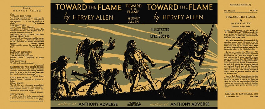 Item #6549 Toward the Flame. Hervey Allen, Lyle Justis.