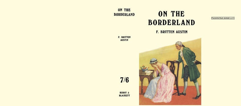Item #6655 On the Borderland. F. Britten Austin