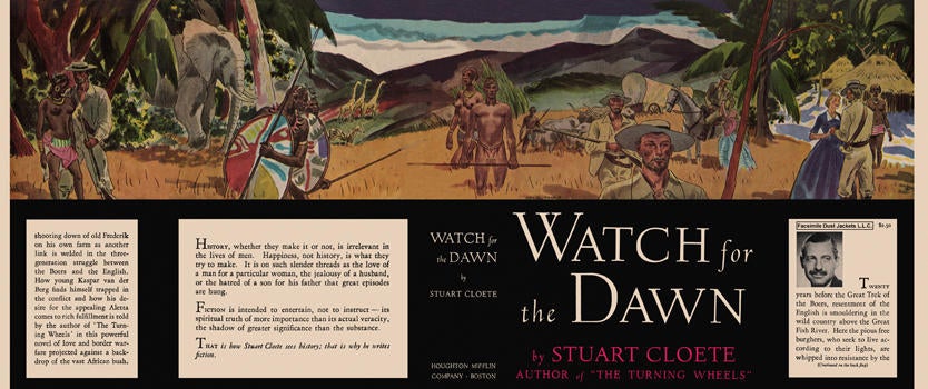 Item #6735 Watch for the Dawn. Stuart Cloete