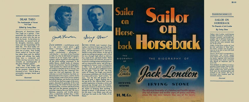 Item #7049 Sailor on Horseback, The Biography of Jack London. Irving Stone.
