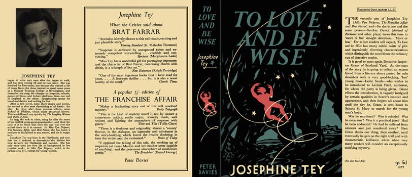 Item #7055 To Love and Be Wise. Josephine Tey
