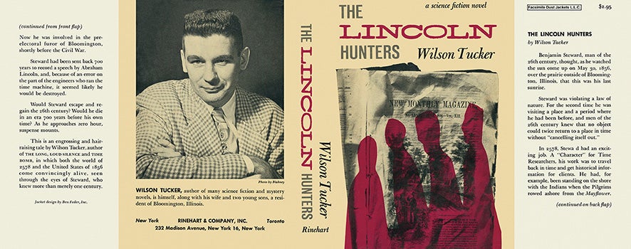 Item #7063 Lincoln Hunters, The. Wilson Tucker