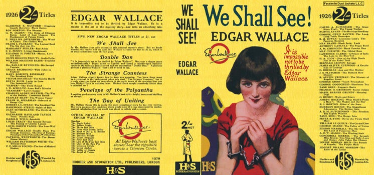 Item #7087 We Shall See! Edgar Wallace