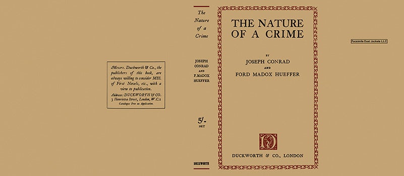 Item #7237 Nature of a Crime, The. Joseph Conrad, Madox Ford Ford, F. M. Hueffer.